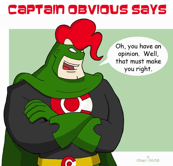 Namn:  Captain+Obvious+Oh+you+have+an+opinion+copy.jpg
Visningar: 460
Storlek:  65,8 KB